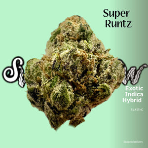 Super Runtz - Exotic Smalls (ON SALE)